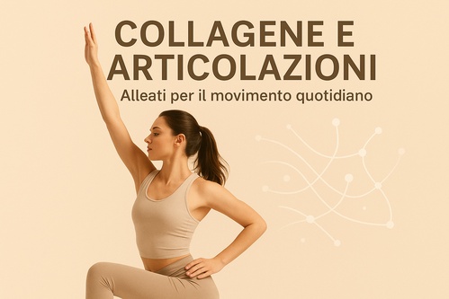 Immagine relativa al post intitolato Collagene e articolazioni: alleati per il movimento quotidiano 
